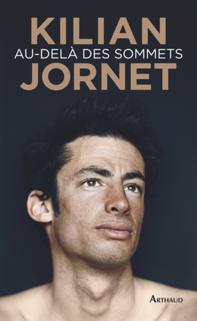 "Au-déla des sommets", le dernier livre de Kilian Jornet arrive en France